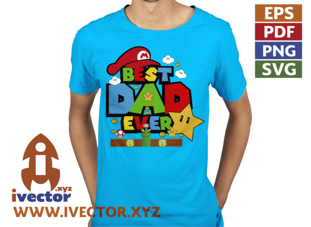 BEST-DAD-EVER-VECTOR-MARIO-BROS-DIA-DEL-PADRE_p4 BEST DAD EVER VECTOR MARIO BROS DIA DEL PADRE