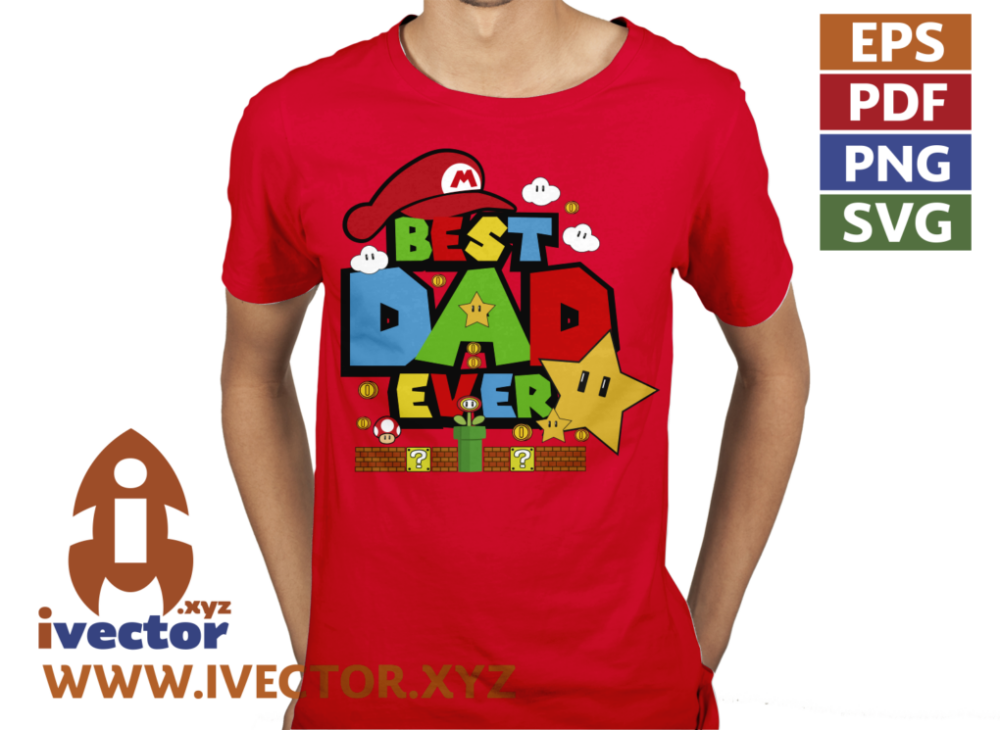 BEST-DAD-EVER-VECTOR-MARIO-BROS-DIA-DEL-PADRE_p5 BEST DAD EVER VECTOR MARIO BROS DIA DEL PADRE