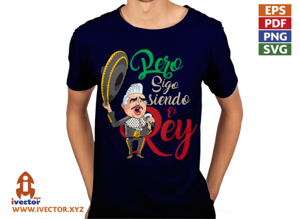 CHENTE-FERNANDEZ-PERO-SIGO-SIENDO-EL-REY-VECTOR-MEXICANO-EPS-PDF_P6 CHENTE FERNANDEZ PERO SIGO SIENDO EL REY VECTOR MEXICANO EPS PDF