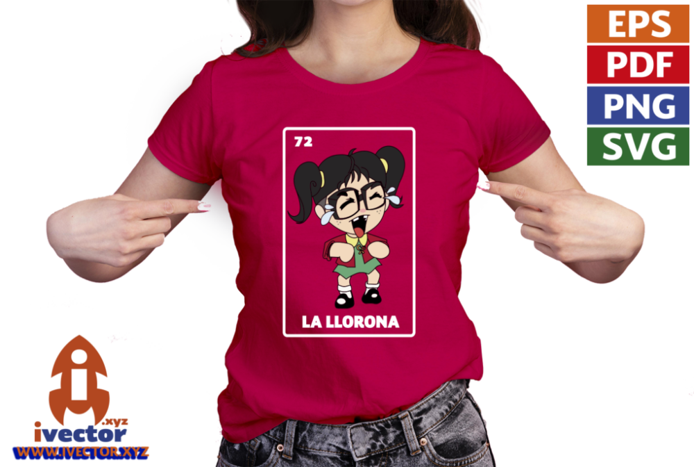 CHILINDRINA-LLORONA-LOTERIA-VECTOR-EPS-PDF-EDITABLE-01-PLAYERA4 CHILINDRINA LLORONA LOTERIA VECTOR EPS PDF EDITABLE