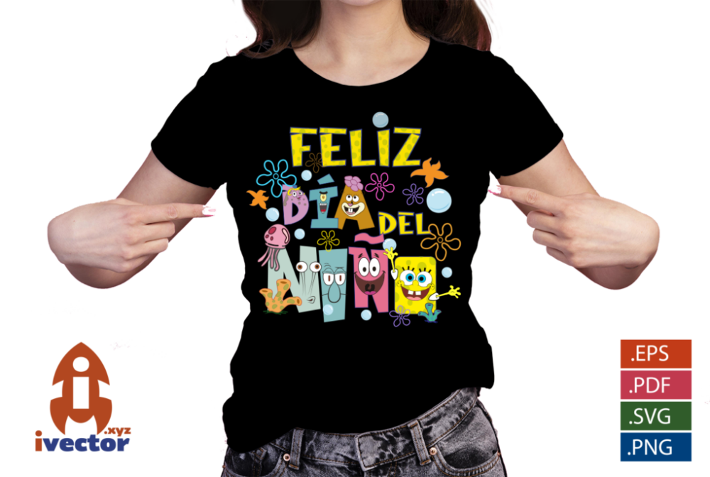 DIA-DEL-NINO-BOB-ESPONJA-PERSONAJES-EPS-PDF-SVG-EDITABLE-01-PLAYERA1 DÍA DEL NIÑO BOB ESPONJA PERSONAJES EPS PDF SVG