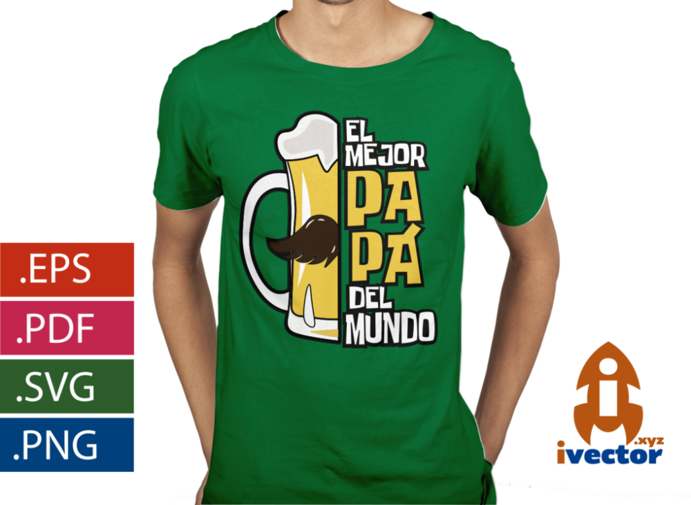 EL-MEJOR-PAPA-DEL-MUNDO-CERVEZA-VECTOR-EDITABLE-EPS-PDF-SVG_PLAYERA1 EL MEJOR PAPÁ DEL MUNDO CERVEZA VECTOR EDITABLE
