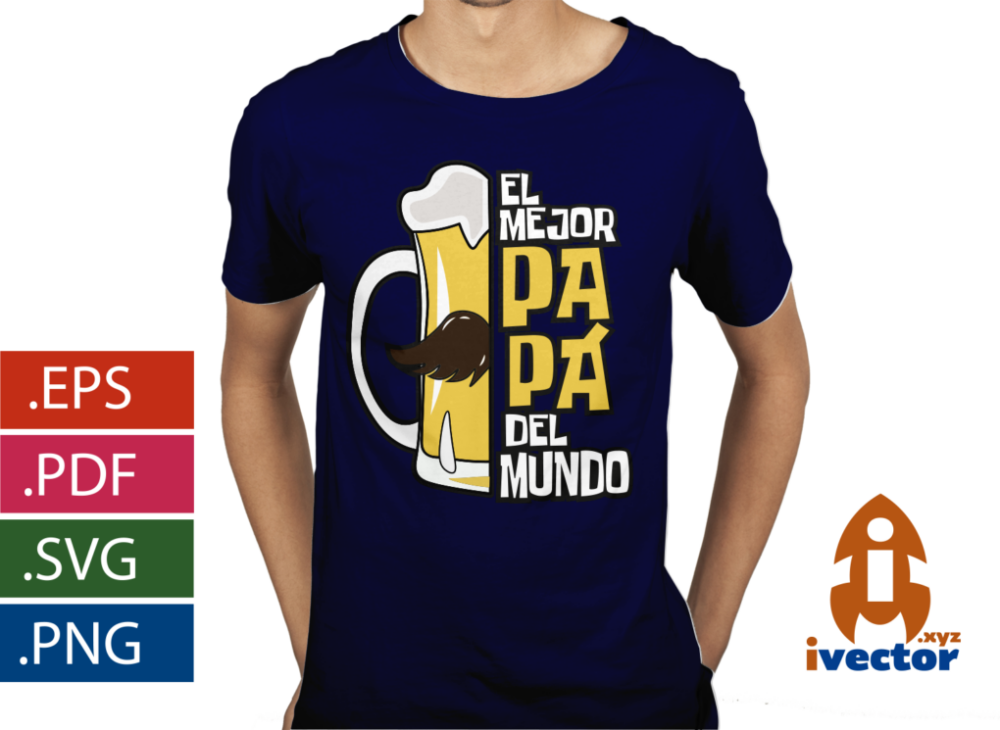EL-MEJOR-PAPA-DEL-MUNDO-CERVEZA-VECTOR-EDITABLE-EPS-PDF-SVG_PLAYERA4 EL MEJOR PAPÁ DEL MUNDO CERVEZA VECTOR EDITABLE