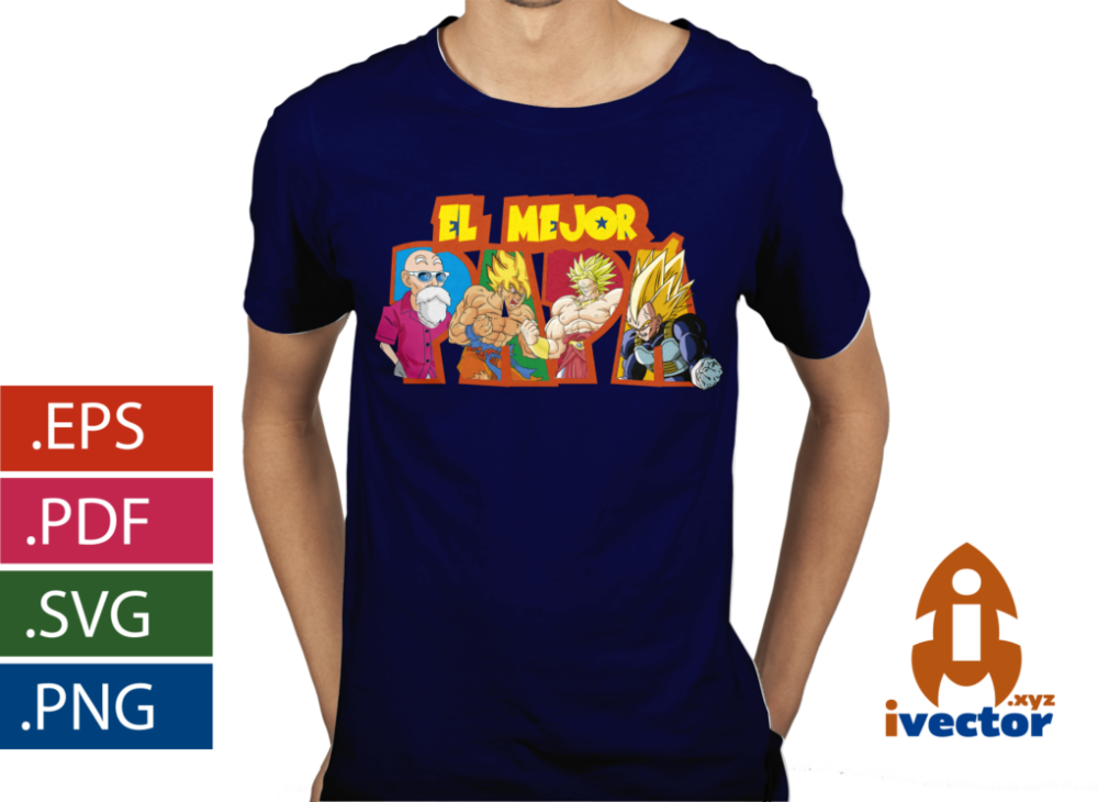EL-MEJOR-PAPA-DRAGON-BALL-Z-VECTOR-EPS-PDF-SVG-EDITABLE_playera5 EL MEJOR PAPA DRAGON BALL Z VECTOR