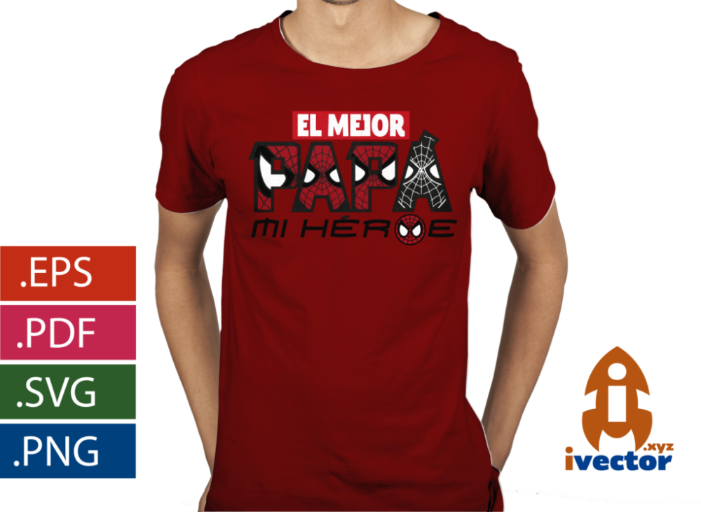 EL-MEJOR-PAPA-MI-HEROE-SPIDERMAN-EPS-PDF-VECTOR-EDITABLE_-PLAYERA-2 EL MEJOR PAPÁ MI HEROE SPIDERMAN EPS PDF VECTOR