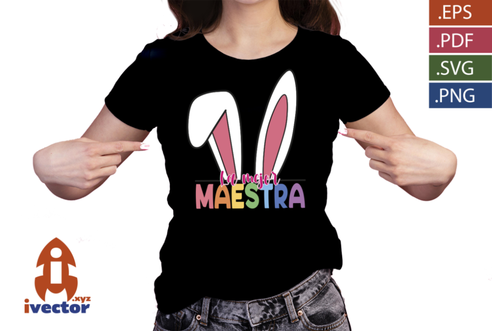 LA-MEJOR-MAESTRA-OREJA-CONEJOS-VECTOR-EDITABLE-EPS-PDF-SVG_playera4 LA MEJOR MAESTRA OREJA CONEJOS VECTOR EDITABLE