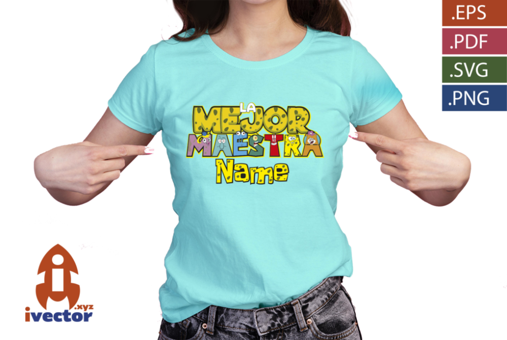 LA-MEJOR-MAESTRA-PERSONAJES-BOB-ESPONJA-EDITABLE-EPS-PDF-PLAYERA5 LA MEJOR MAESTRA PERSONAJES BOB ESPONJA VECTOR