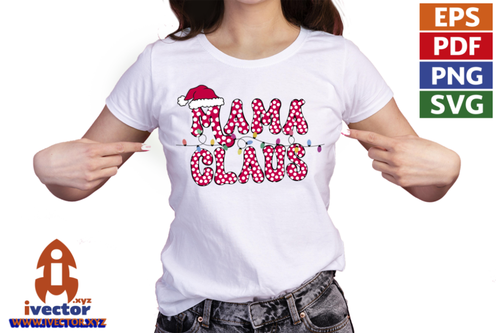 MAMA-CLAUS-VECTOR-EDITABLE-EPS-PDF-01-playera2 MAMA CLAUS VECTOR EDITABLE EPS PDF