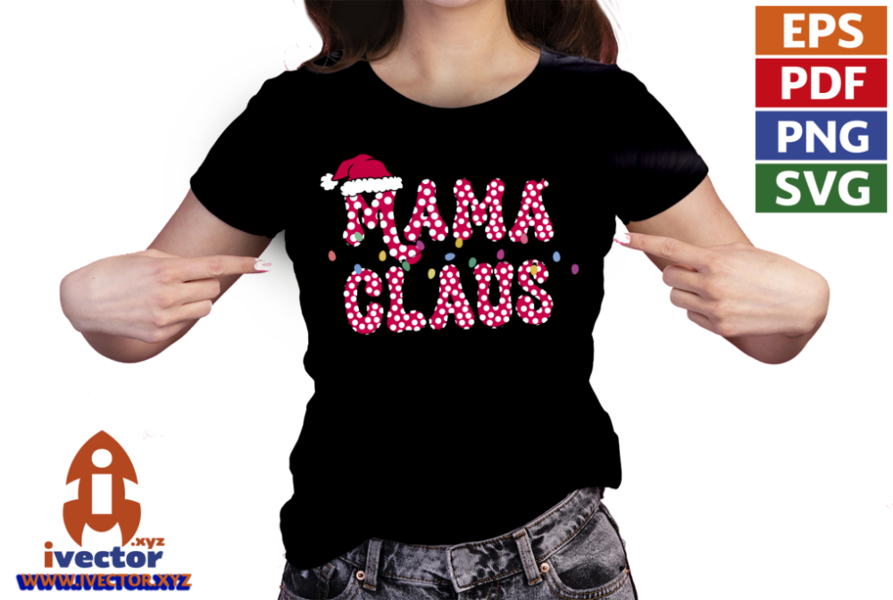 MAMA-CLAUS-VECTOR-EDITABLE-EPS-PDF-01-playera3 MAMA CLAUS VECTOR EDITABLE EPS PDF