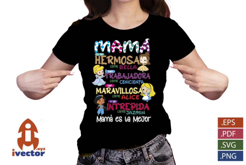 MAMA-ES-COMO-PRINCESA-DE-DISNEY-EPS-PDF-EDITABLE-VECTOR-EPS-PDF-SVG_PLAYERA5 MAMÁ ES COMO PRINCESA DE DISNEY EPS PDF EDITABLE VECTOR