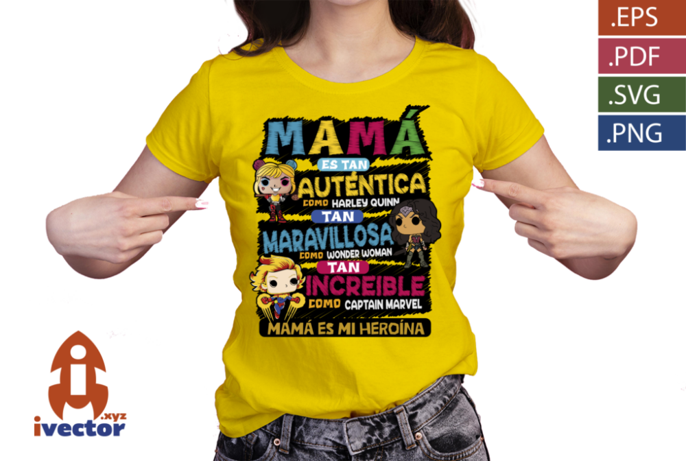 MAMA-ES-LA-MEJOR-HEROINA-DIA-DE-LAS-MADRES-VECTOR-EPS-PDF-01-PLAYERA3 MAMÁ ES LA MEJOR HEROÍNA DÍA DE LAS MADRES VECTOR