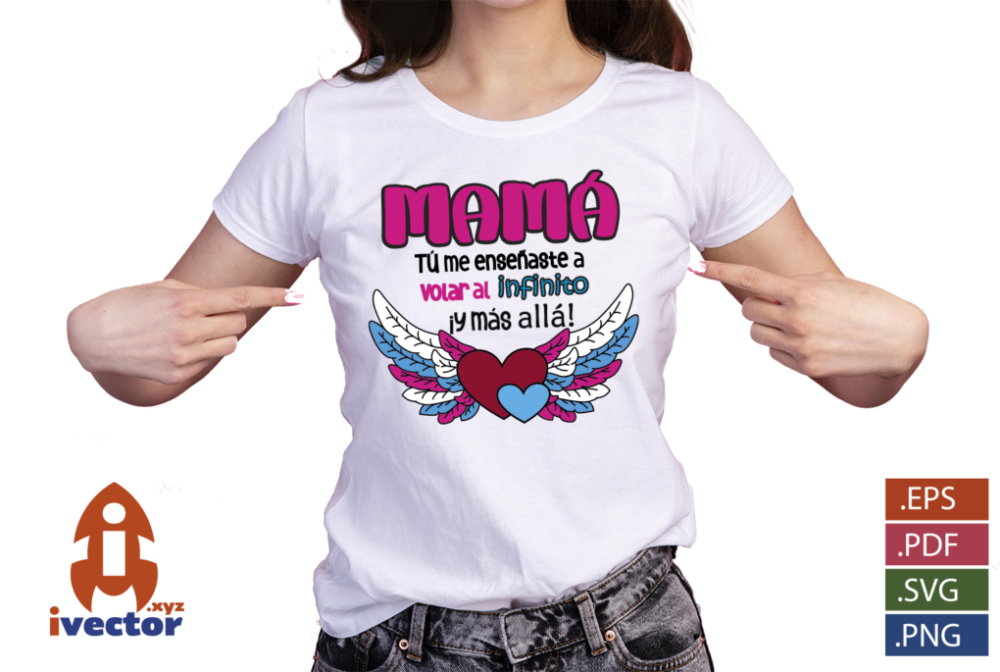 MAMA-TU-ME-ENSENASTE-A-VOLAR-AL-INFINITO-Y-MAS-ALLA-playera1 MAMÁ TU ME ENSEÑASTE A VOLAR AL INFINITO Y MÁS ALLA