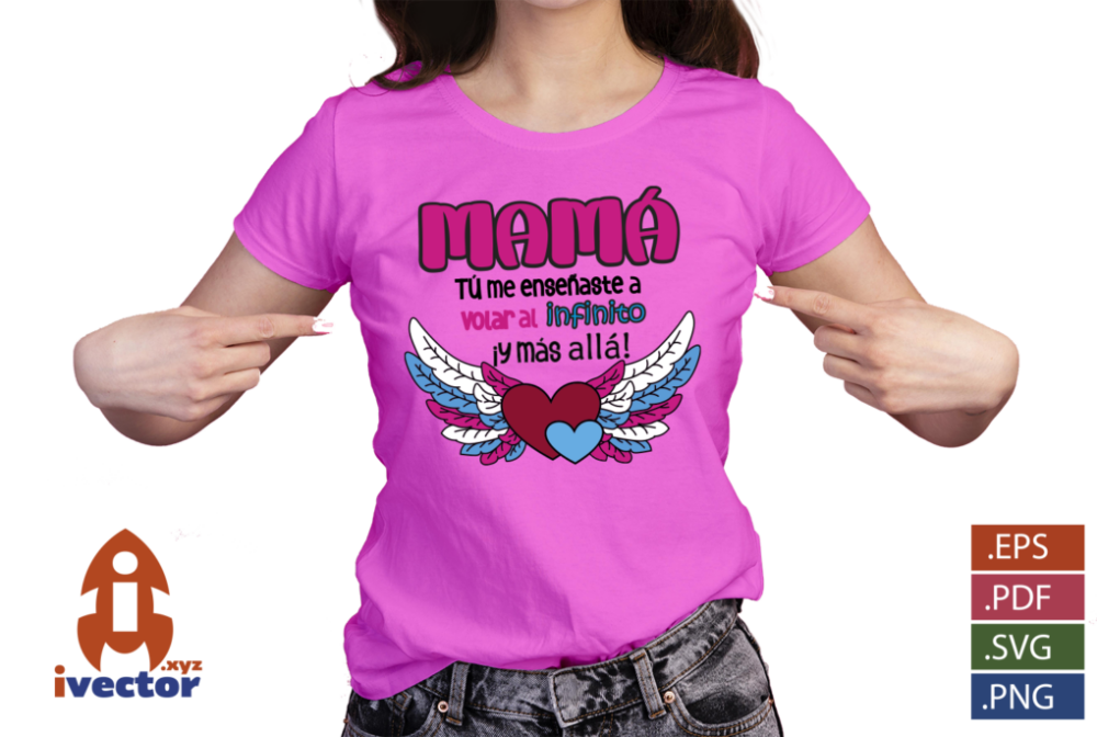 MAMA-TU-ME-ENSENASTE-A-VOLAR-AL-INFINITO-Y-MAS-ALLA-playera4 MAMÁ TU ME ENSEÑASTE A VOLAR AL INFINITO Y MÁS ALLA