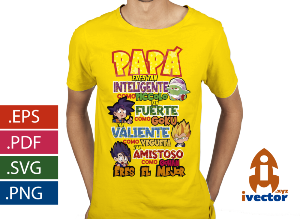 PAPA-ES-TAN-VALIENTE-COMO-DRAGON-BALL-EPS-PDF-SVG-EDITABLE-PLAYERA2 PAPA ES TAN VALIENTE COMO DRAGON BALL VECTOR