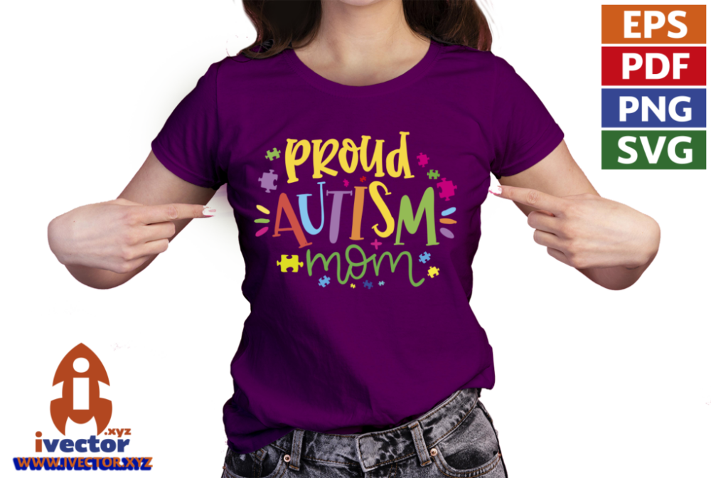 PROUD-AUTISM-MOM-VECTOR-EDITABLE-03 PROUD AUTISM MOM VECTOR EDITABLE