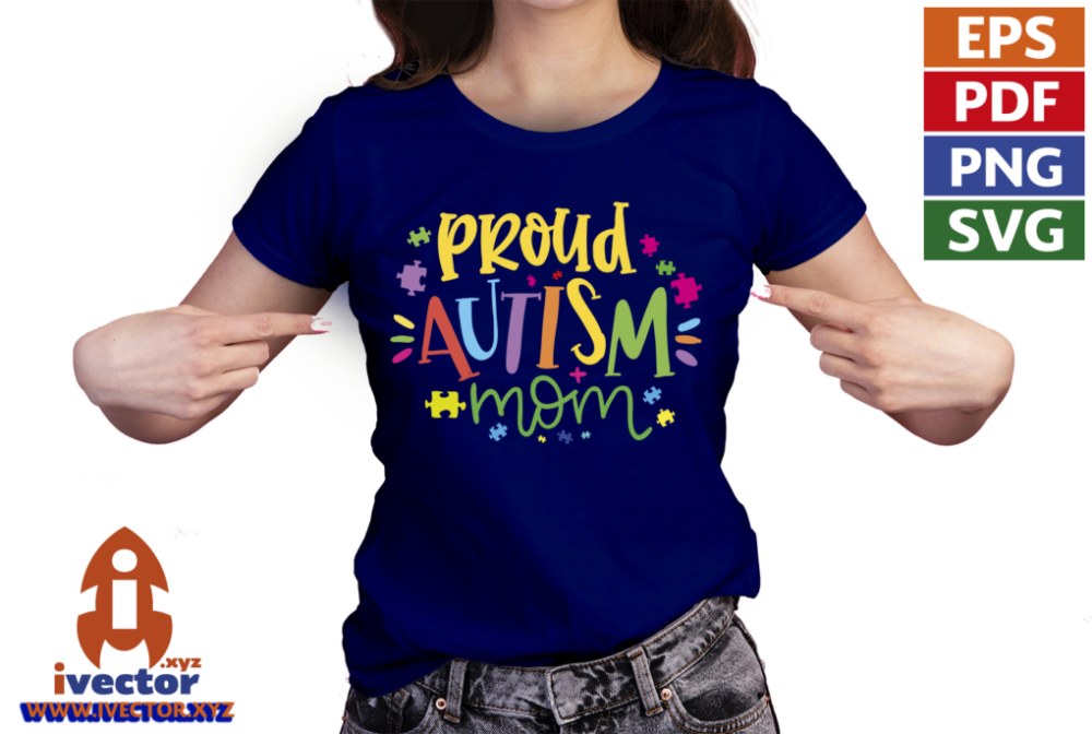 PROUD-AUTISM-MOM-VECTOR-EDITABLE-05 PROUD AUTISM MOM VECTOR EDITABLE
