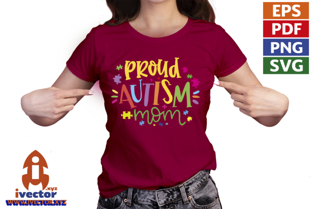 PROUD-AUTISM-MOM-VECTOR-EDITABLE-07 PROUD AUTISM MOM VECTOR EDITABLE