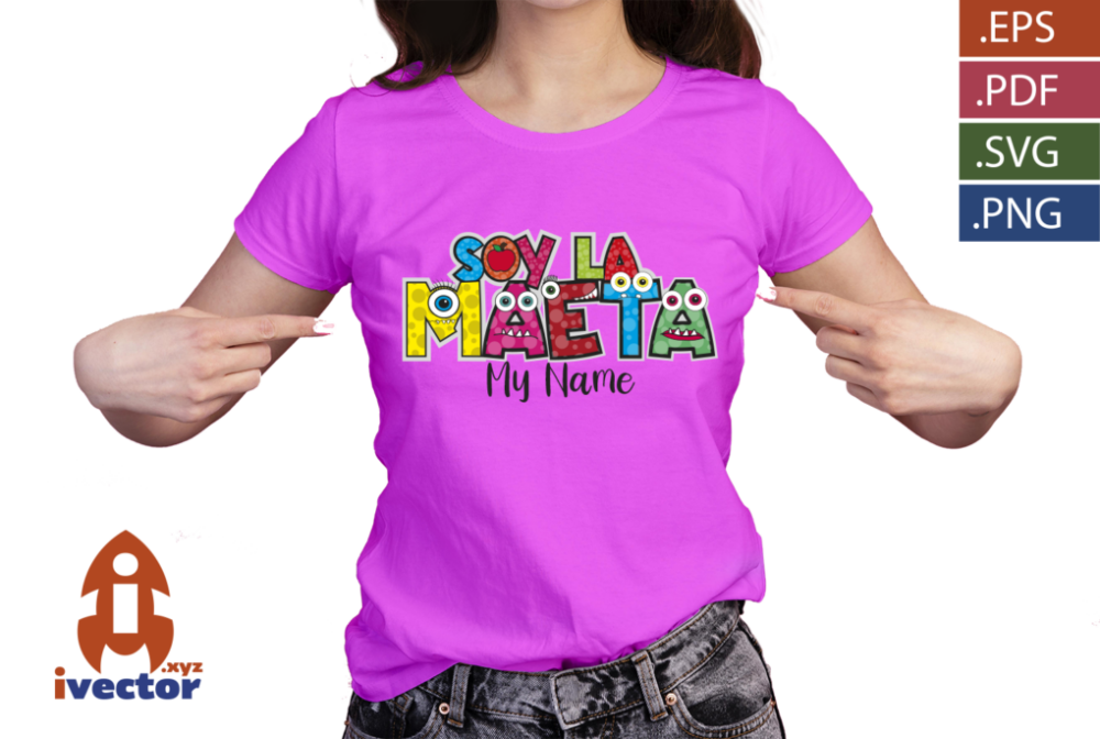 SOY-LA-MAETA-MONSTRUOS-VECTOR-EDITABLE-EPS-PDF-PLAYERA3 SOY LA MAETA MONSTRUOS VECTOR EDITABLE EPS PDF
