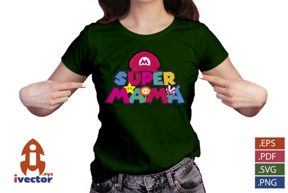 SUPER-MAMA-VECTOR-SUPER-MARIO-BROS-EDITABLE-EPS-PDF-SVG_PLAYERA7 SUPER MAMÁ VECTOR SUPER MARIO BROS EDITABLE E