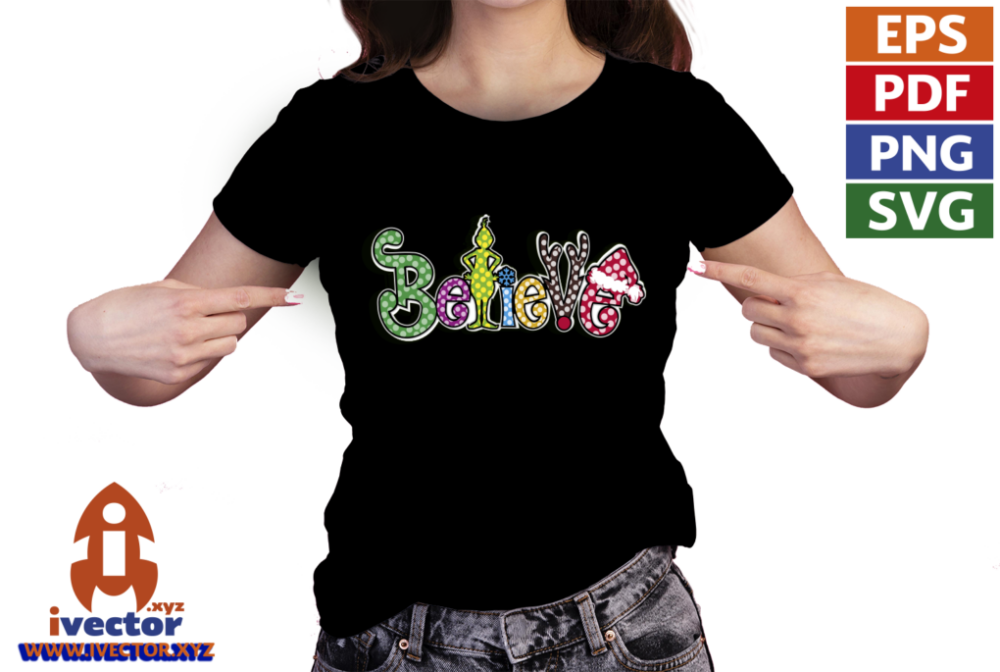VECTOR-GRINCH-BELIEVE-EDITABLE-EPS-PDF-01-PLAYERA1 VECTOR GRINCH BELIEVE EDITABLE EPS PDF