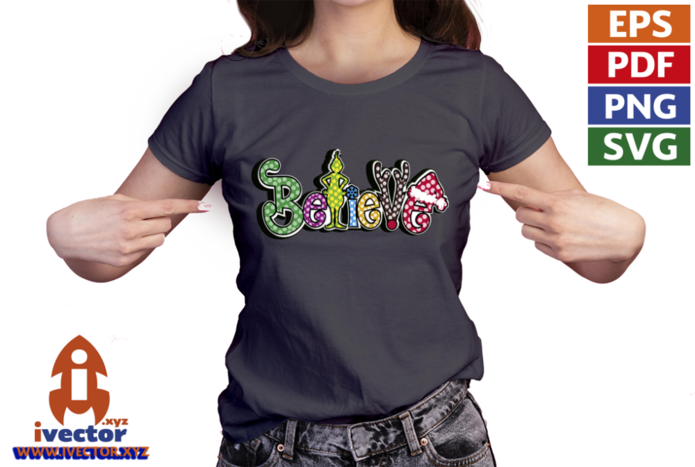 VECTOR-GRINCH-BELIEVE-EDITABLE-EPS-PDF-01-PLAYERA3 VECTOR GRINCH BELIEVE EDITABLE EPS PDF