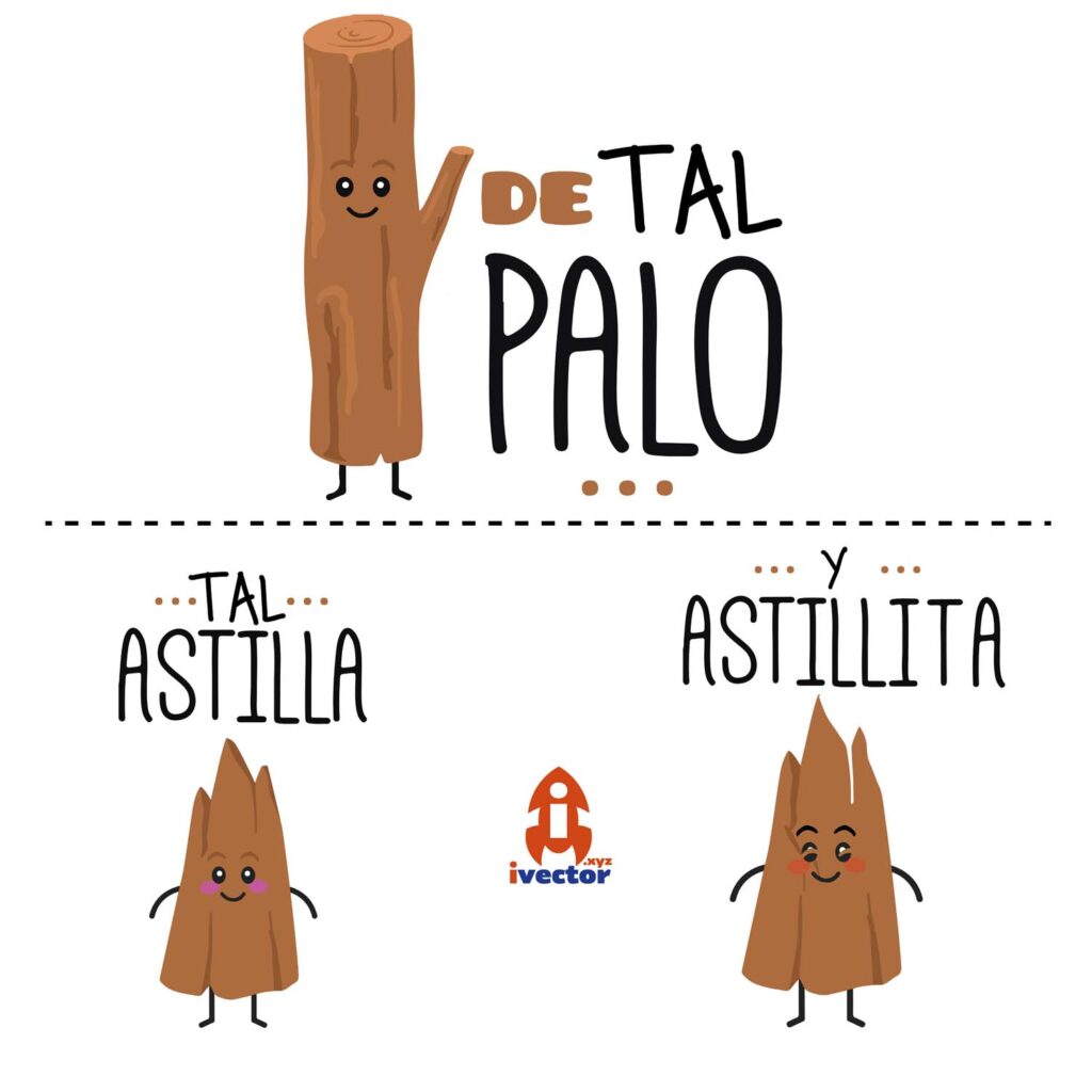 detalpalo-01-1-1024x1024 De tal palo... tal astilla vector