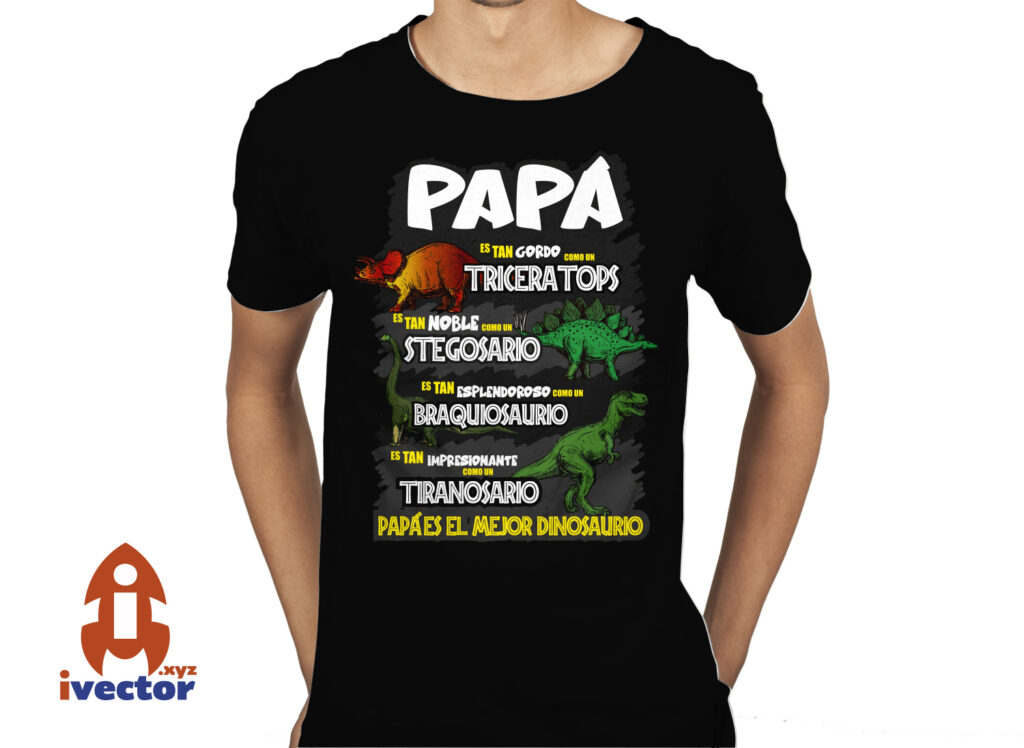 papa-es-el-mejor-dinosaurio-playera-3-1024x748 PAPÁ ES EL MEJOR DINOSARIO VECTOR EPS PDF