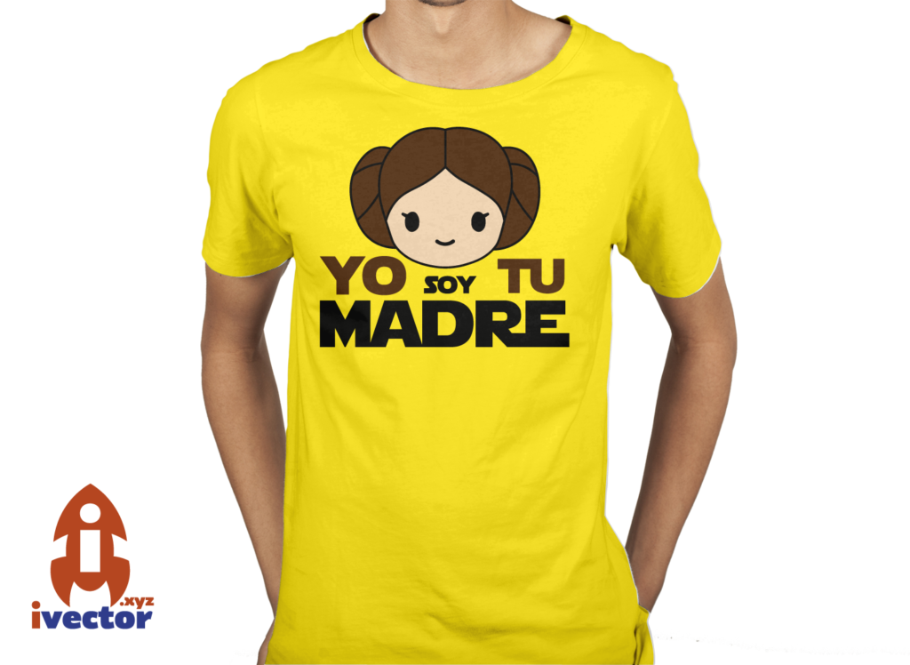 yo-soy-tu-madre-vector-playera-1-1024x748 Yo soy tu madre Star Wars PDF Eps