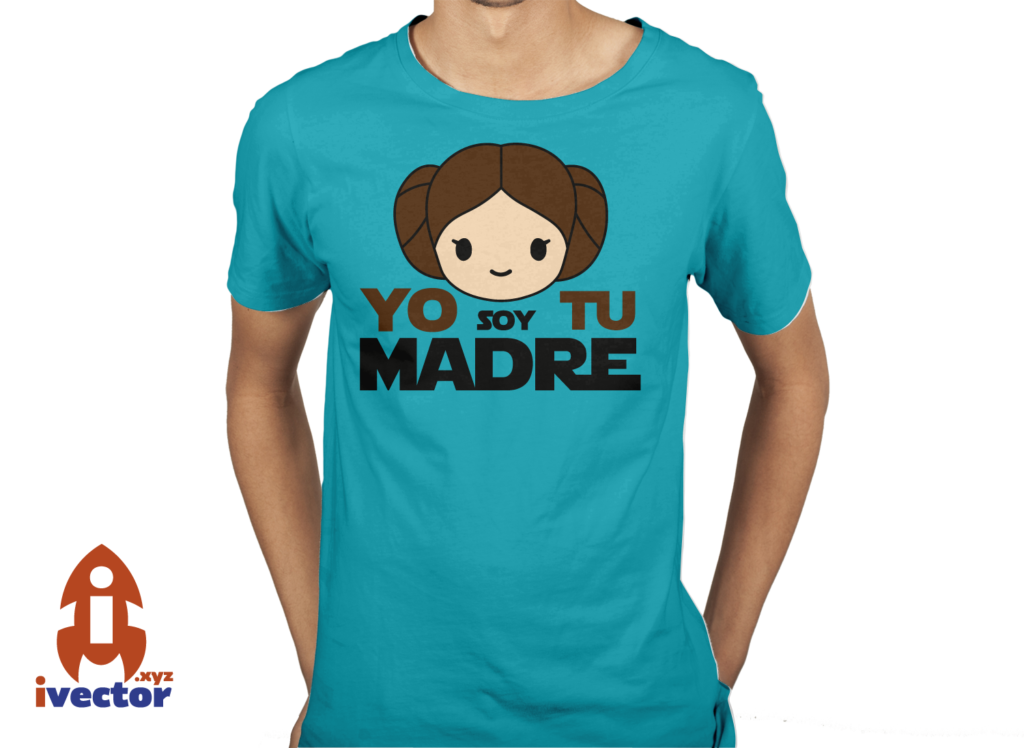 yo-soy-tu-madre-vector-playera-3-1024x748 Yo soy tu madre Star Wars PDF Eps