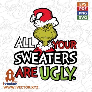 ALL-YOUR-SWEATERS-ARE-UGLY-GRINCH-VECTOR-EDITABLE-01-300x300 VECTORES Y RECURSOS
