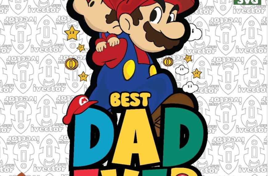 BEST DAD EVER MARIO BROS BABY VECTOR EDITABLE EPS PDF