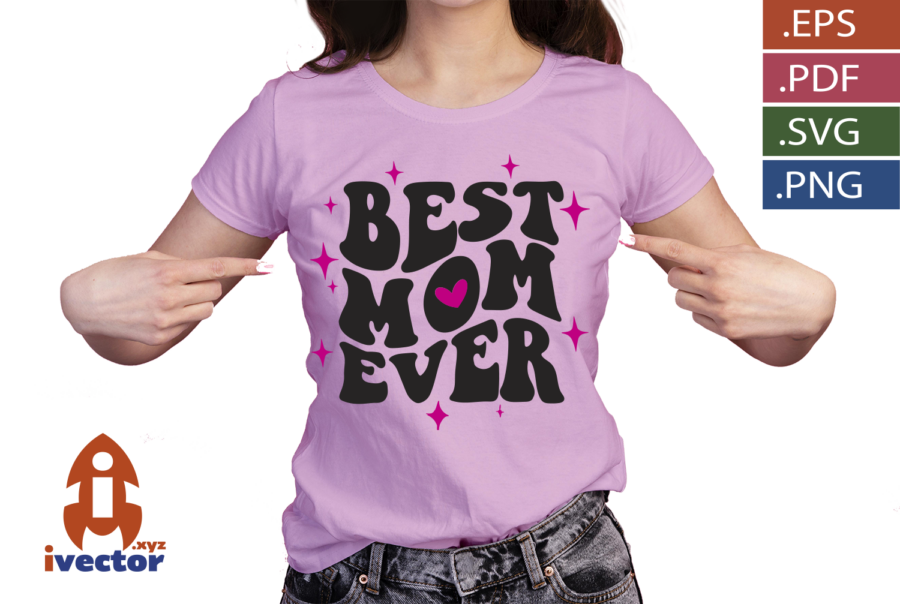 BEST-MOM-FOREVER-VECTOR_P1-04 BEST MOM FOREVER VECTOR