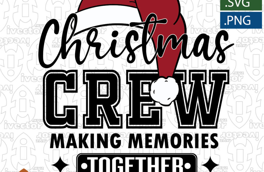 CHRISTMAS CREW MEMORIES TOGUETHER VECTOR EDITABLE