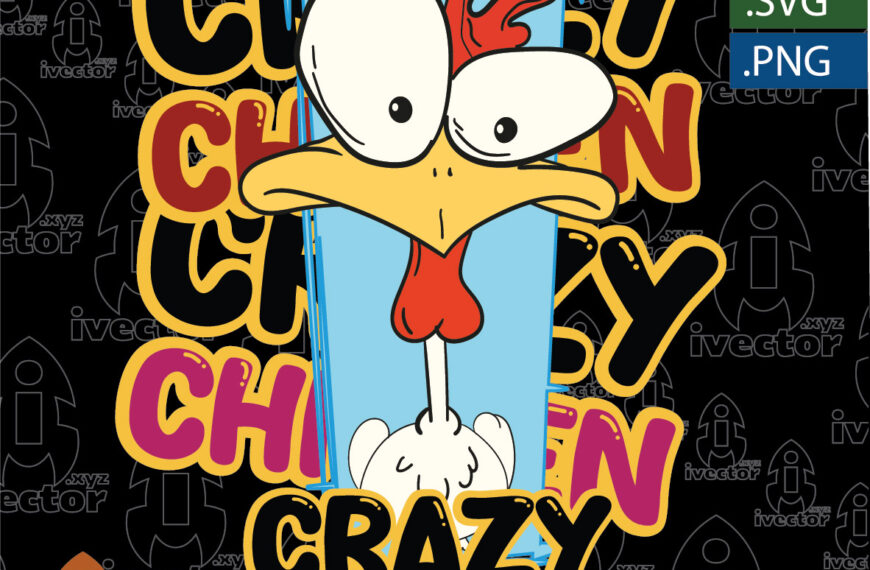 CRAZY CHICKEN VECTOR EDITABLE