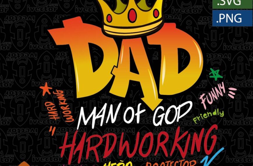DAD HERO VECTOR GRAFITI EDTIABLE EPS PDF