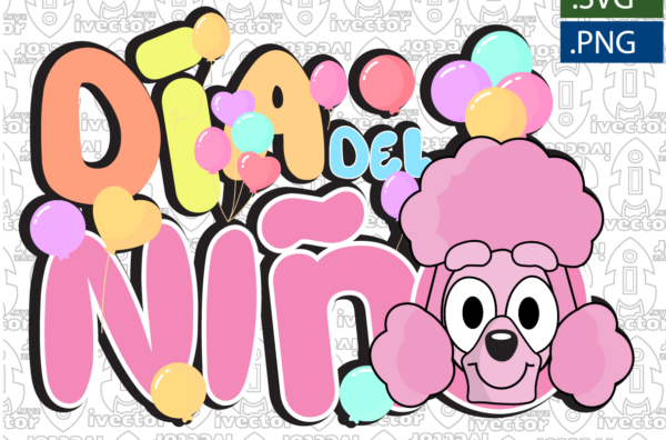 DIA-DEL-NINO-BLUEY34GLOBOS-EDITABLE-GLOBO_Mesa-de-trabajo-1-600x396 Ivector - Recursos Ilimitados DTF