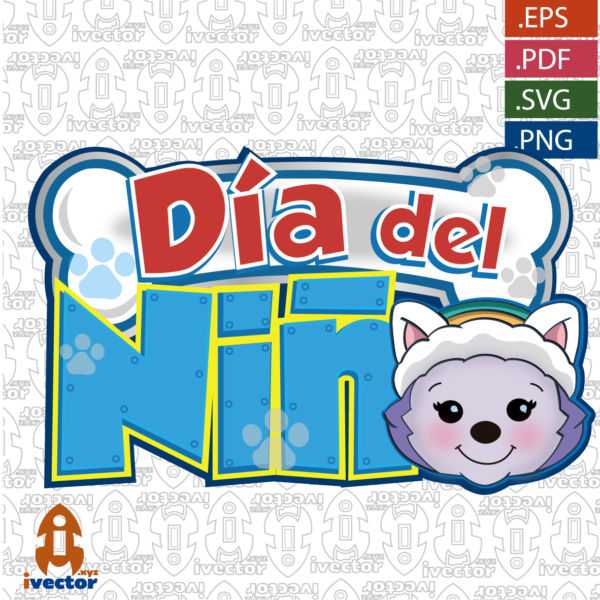 DIA-DEL-NINO-PAW-PATROL-EDITABLE-GLOBO_Mesa-de-trabajo-1-600x600 Vectores completamente editables