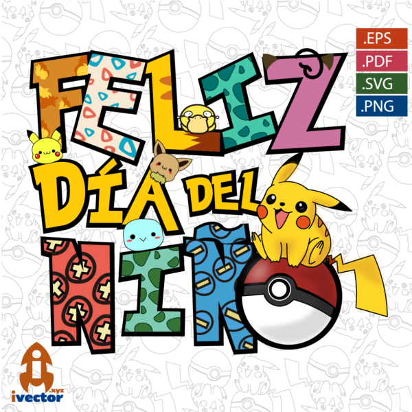 DIA-DEL-NINO-POKEMON-PERSONAJES-EPS-PDF-SVG-EDITABLE-01-600x600 Ivector - Recursos Ilimitados DTF