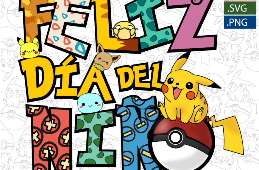 DÍA DEL NIÑO POKEMON PERSONAJES EPS PDF SVG