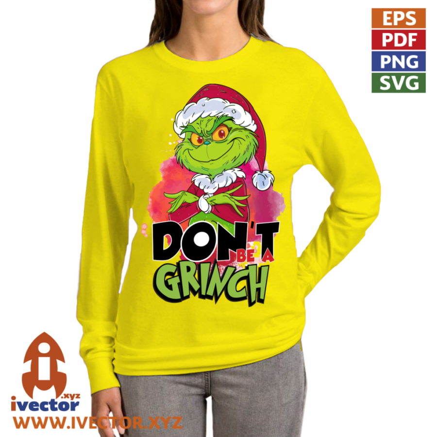 DONT-BE-A-GRINCH-VECTOR-EDITABLE-EPS_P6 DONT BE A GRINCH VECTOR EDITABLE EPS