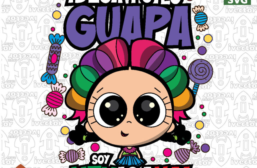 Deja-tu-lo-guapa-Soy-mexicana-Diseno-kawaii-inspirado-en-Mexico_Mesa-de-trabajo-1-870x570 Vectores y Recursos Gratis | ivector.xyz