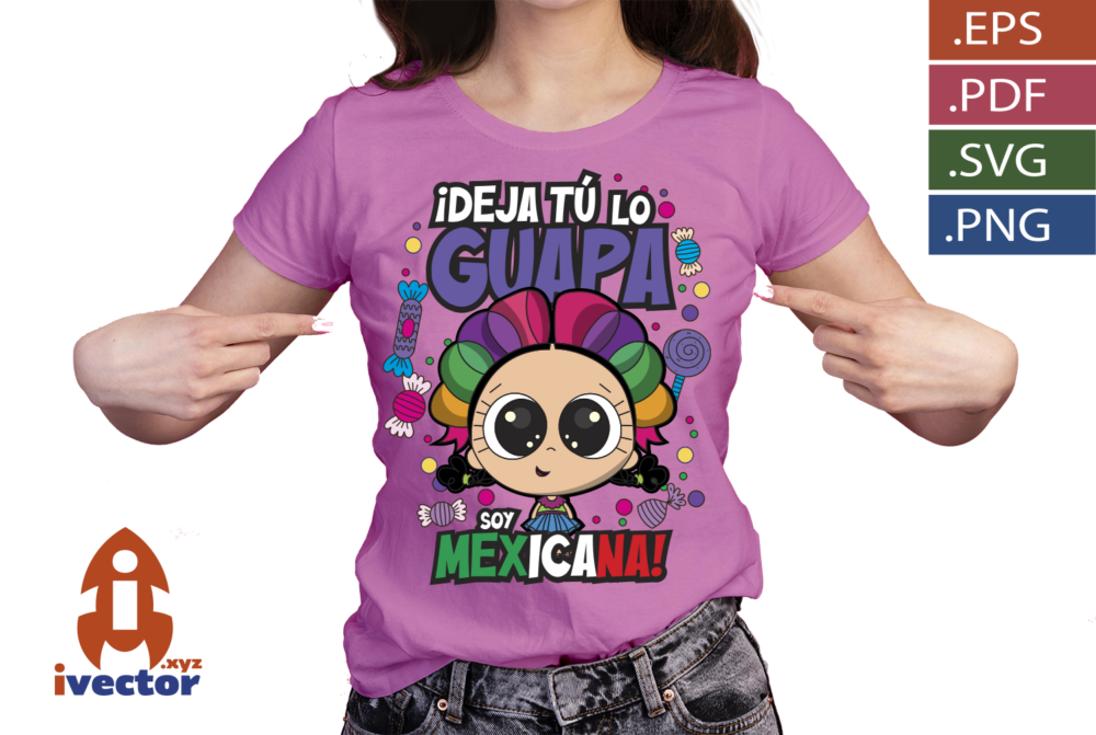 Deja-tu-lo-guapa-Soy-mexicana-Diseno-kawaii-inspirado-en-Mexico_p6 ¡Deja tú lo guapa! Soy mexicana | Diseño kawaii inspirado en México