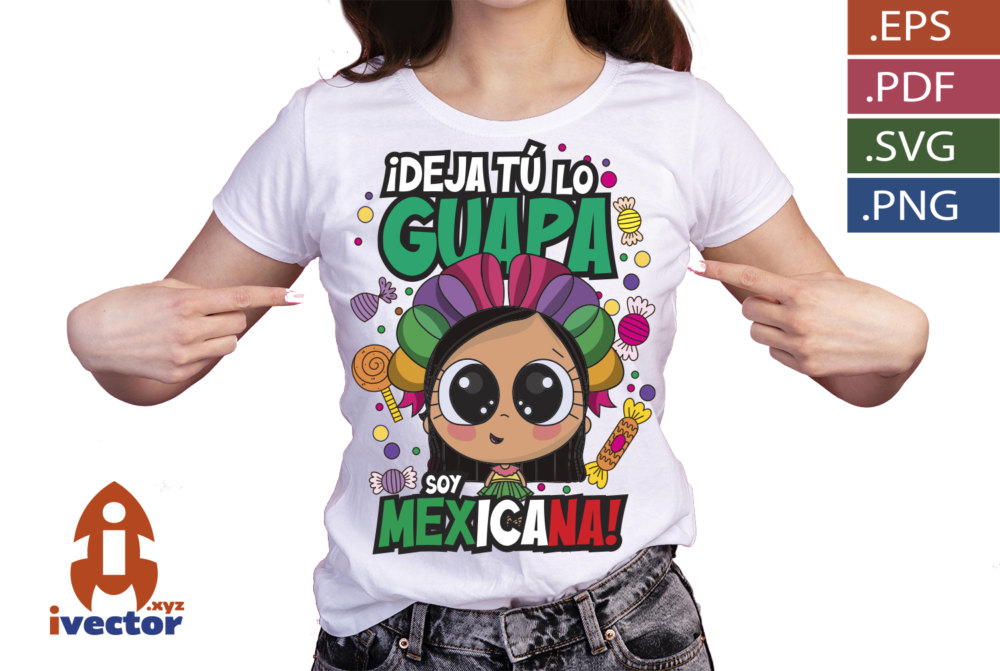 Deja-tu-lo-guapa-soy-mexicana-Ilustracion-kawaii-inspirada-en-Mexico_p3 Deja tú lo guapa, soy mexicana | Ilustración kawaii inspirada en México