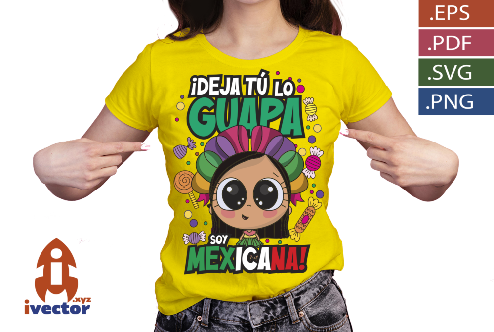 Deja-tu-lo-guapa-soy-mexicana-Ilustracion-kawaii-inspirada-en-Mexico_p4 Deja tú lo guapa, soy mexicana | Ilustración kawaii inspirada en México