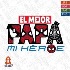 EL-MEJOR-PAPA-MI-HEROE-SPIDERMAN-EPS-PDF-VECTOR-EDITABLE_Mesa-de-trabajo-1-300x300 VECTORES Y RECURSOS