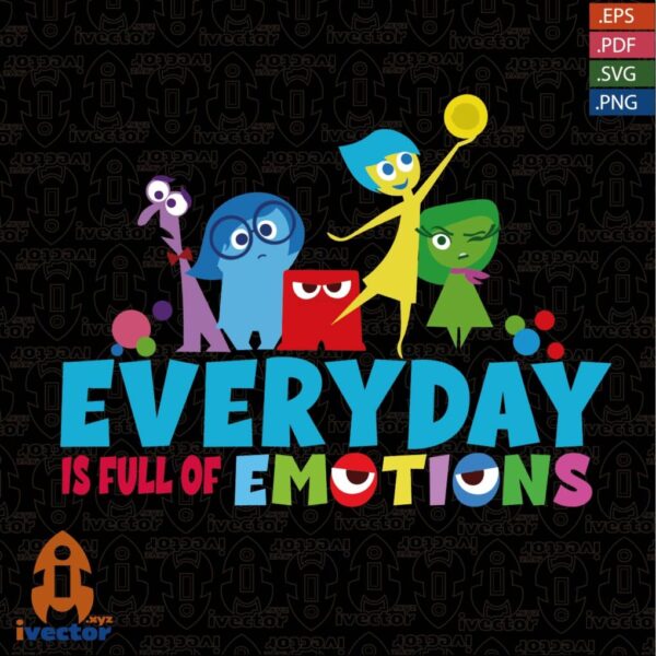 EVERYDAY-IS-FULL-FOR-EMOTIONS-INTENSAMENTE-PERSONAJES-01-600x600 Ivector - Recursos Ilimitados DTF