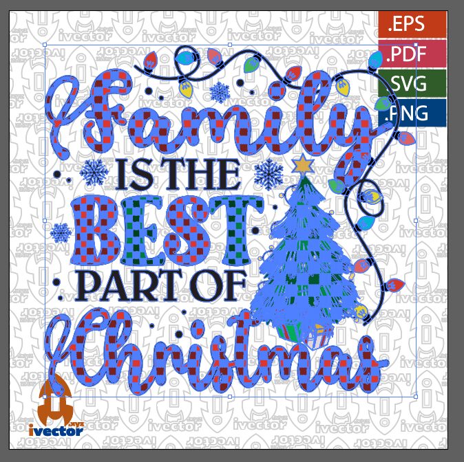 FAMILY-BEST-OF-CHRISTMAS-VECTOR-EDITABLE_P6 FAMILY BEST OF THE BEST PART OF CHRISTMAS VECTOR