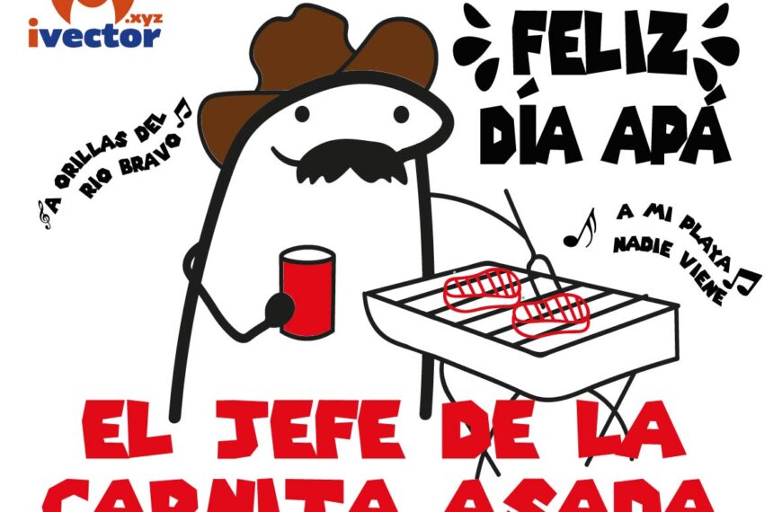FELIZ DIA APA CARNITA ASADA VECTOR FLORK EPS PDF