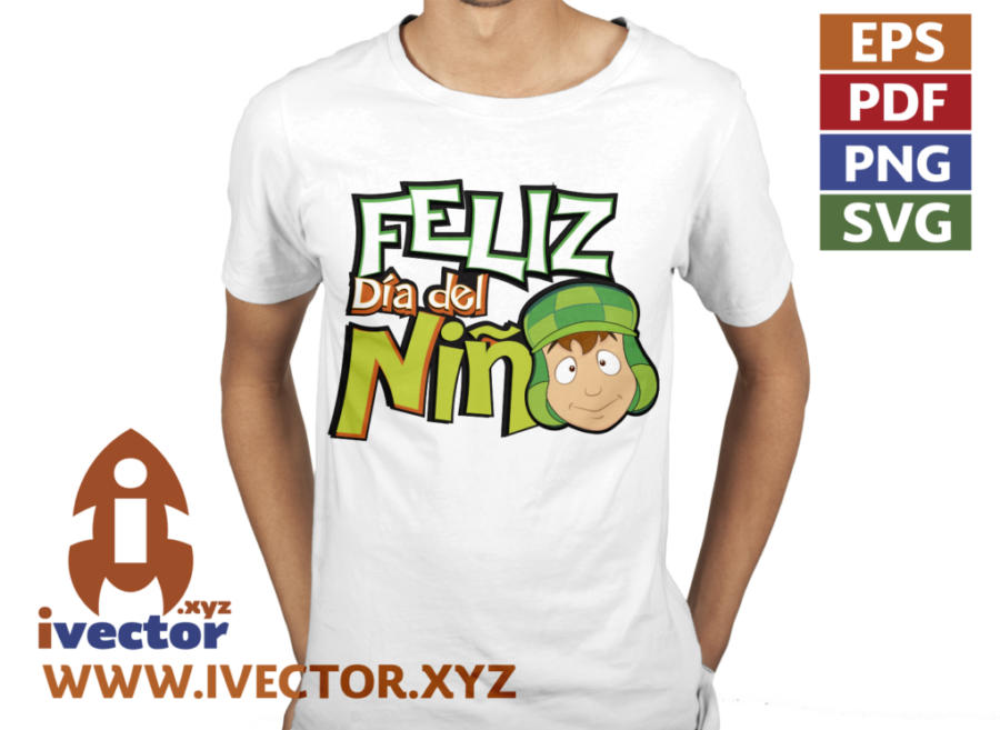 FELIZ-DIA-DEL-NINO-CHAVO-DEL-OCHO_P4 FELIZ DIA DEL NIÑO CHAVO DEL OCHO
