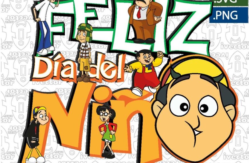 FELIZ DIA DEL NIÑO QUICO, CHAVO DEL OCHO